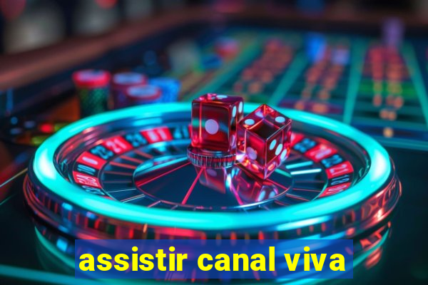 assistir canal viva